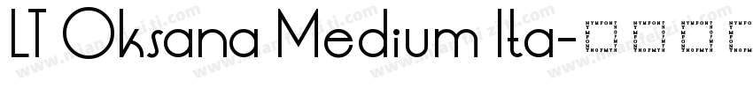 LT Oksana Medium Ita字体转换
